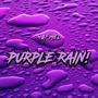 PURPLE RAIN (Explicit)