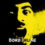 Borderline (Eng)