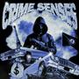 CRIME SENSES (Explicit)