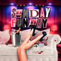 Sunday Funday (Explicit)