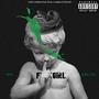 FvckGirl (feat. Cero & ELECTROCUTION SOLUTION) [Explicit]