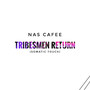 Tribesmen Return (Somatic Touch)