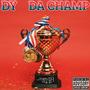 Da Champ (Explicit)