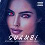 Guambi (feat. Ncgoficiall, El Masta, Freeweed & Randy O)