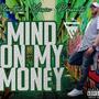 Money On My Mind (Explicit)