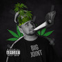 Big Joint (Explicit)