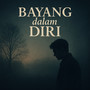 Bayang dalam Diri