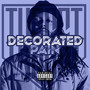 Decorated Pain (Explicit)