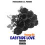 EASTSIDE LOVE (Explicit)