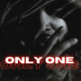 Only One (Explicit)