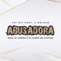 Abusadora (feat. Yei Bit & J Melgar)