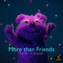 More Than Friends (feat. Celyah)