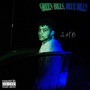 Green Bills, Blue Bills (Explicit)