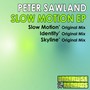 Slow Motion EP