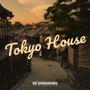 Tokyo House