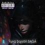 YUNG SAIYAN SAGA (Explicit)