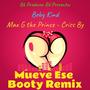 MUEVE ESE BOOTY (feat. Beby Kind & Criss B) [Remix]