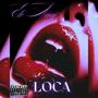 LOCA (feat. Sumer) [Explicit]