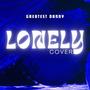 Lonely cover (Explicit)