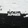 Sous apnée (Explicit)