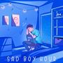 Sad Boy Hour