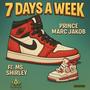 7 DAYS A WEEK REMIX (feat. Ms Shirley )