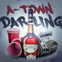 A-town Darling (Explicit)