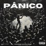 PÂNICO (Explicit)