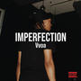 Imperfection (Explicit)