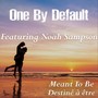 Meant to Be (feat. Noah Sampson & C-Wiz)