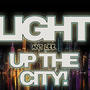 Light Up The City