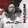 Madam (Amazing Grace) [Explicit]