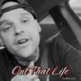 Out That Life (Explicit)