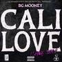 Cali Love (Shake Sumn) [Explicit]