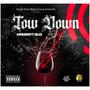 TOW DOWN (Explicit)