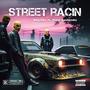 Street Racin (feat. poppi backends) [Explicit]