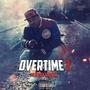 OVERTIME 2 (Explicit)