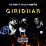 Giridhar (feat. Mickey Music & Lxsh Curry) [Explicit]