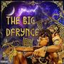 THE BIG DFRYNCE (DELUXE) [Explicit]