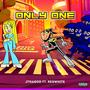 Only One (feat. Reg White)