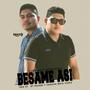 Besame Asi (feat. Bodyck Alexis)