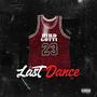 Last Dance (Explicit)