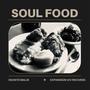 Soul Food (Explicit)