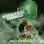 HUSTLE MODE (Explicit)