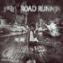 Road Runnin (Explicit)