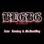 BLGBG (feat. MKz) [Explicit]