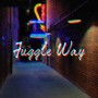 Juggle Way