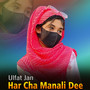 Har Cha Manali Dee