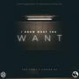 I Know What You Want (feat. CDK Vybez) [Explicit]