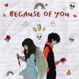 Because Of You (I Do) (feat. Harley Sweeney) [Explicit]